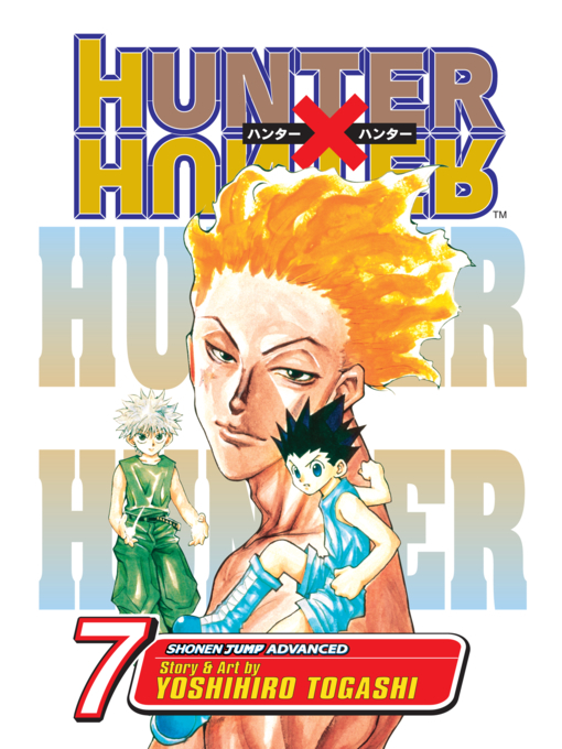 Title details for Hunter x Hunter, Volume 7 by Yoshihiro Togashi - Available